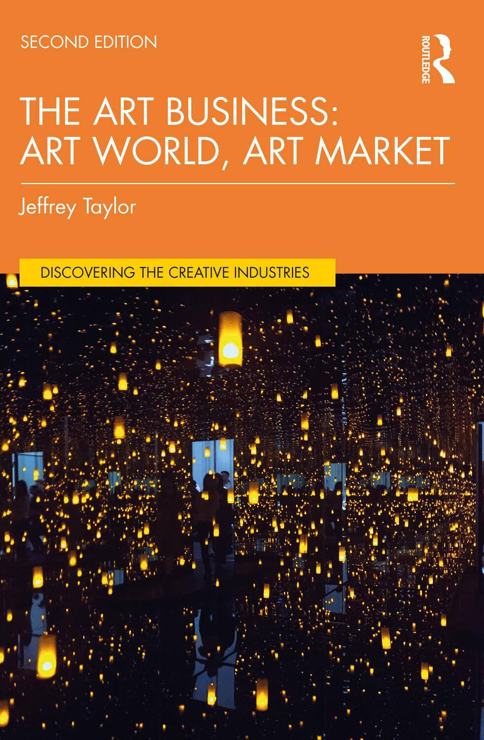 Cover: 9780367513238 | The Art Business | Art World, Art Market | Jeffrey Taylor | Buch