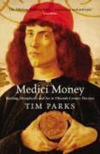 Cover: 9781861977571 | Medici Money | Tim Parks | Taschenbuch | Englisch | 2006