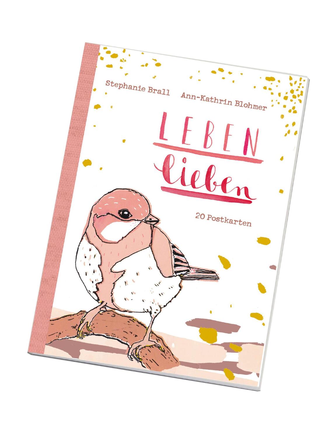 Cover: 4260308357169 | Leben lieben - Postkartenbuch | Ann-Kathrin Blohmer (u. a.) | Stück