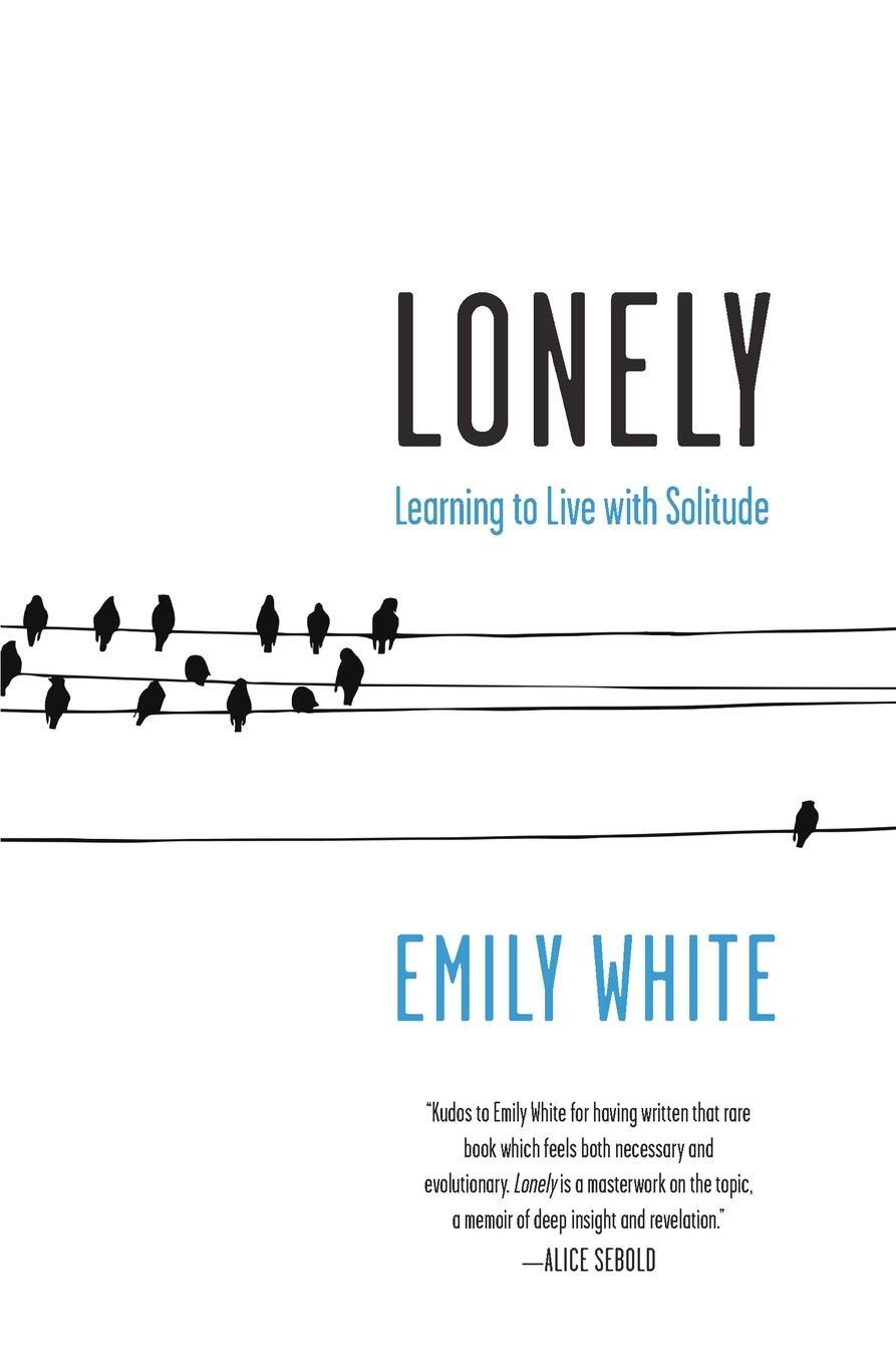 Cover: 9780061765100 | Lonely | Emily White | Taschenbuch | Paperback | Englisch | 2011