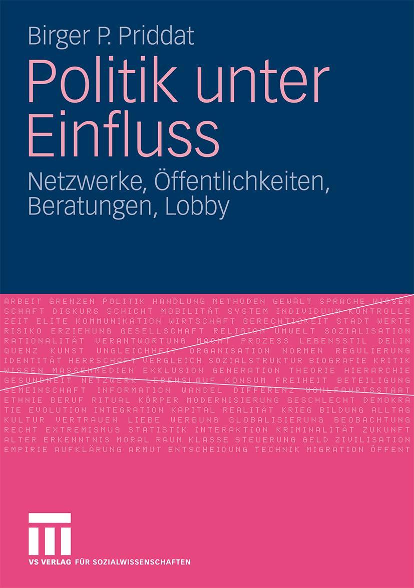 Cover: 9783531164496 | Politik unter Einfluss | Birger P. Priddat | Taschenbuch | 235 S.