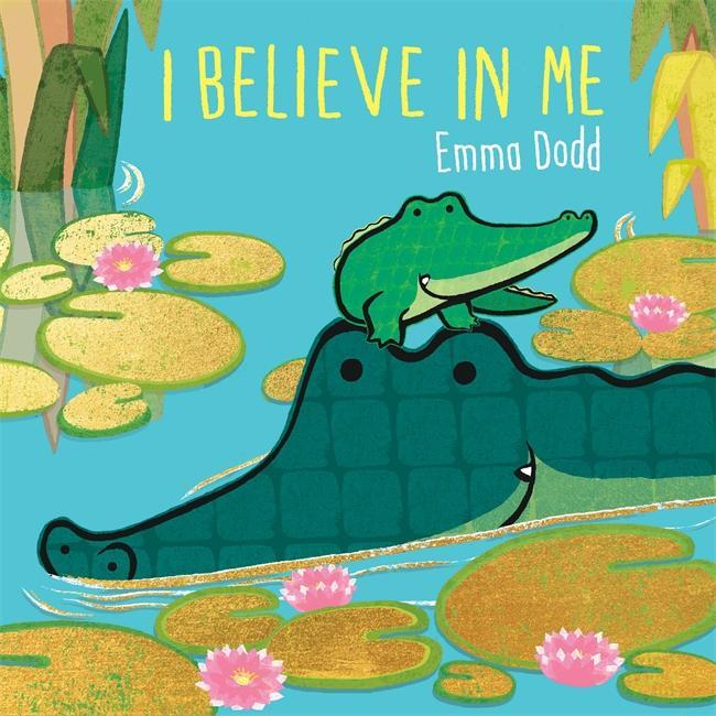 Cover: 9781800781702 | I Believe in Me | Emma Dodd | Buch | Emma Dodd Series | Gebunden