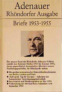 Cover: 9783886807505 | Briefe 1953-1955 | Rhöndorfer Ausgabe | Konrad Adenauer | Buch | 1995