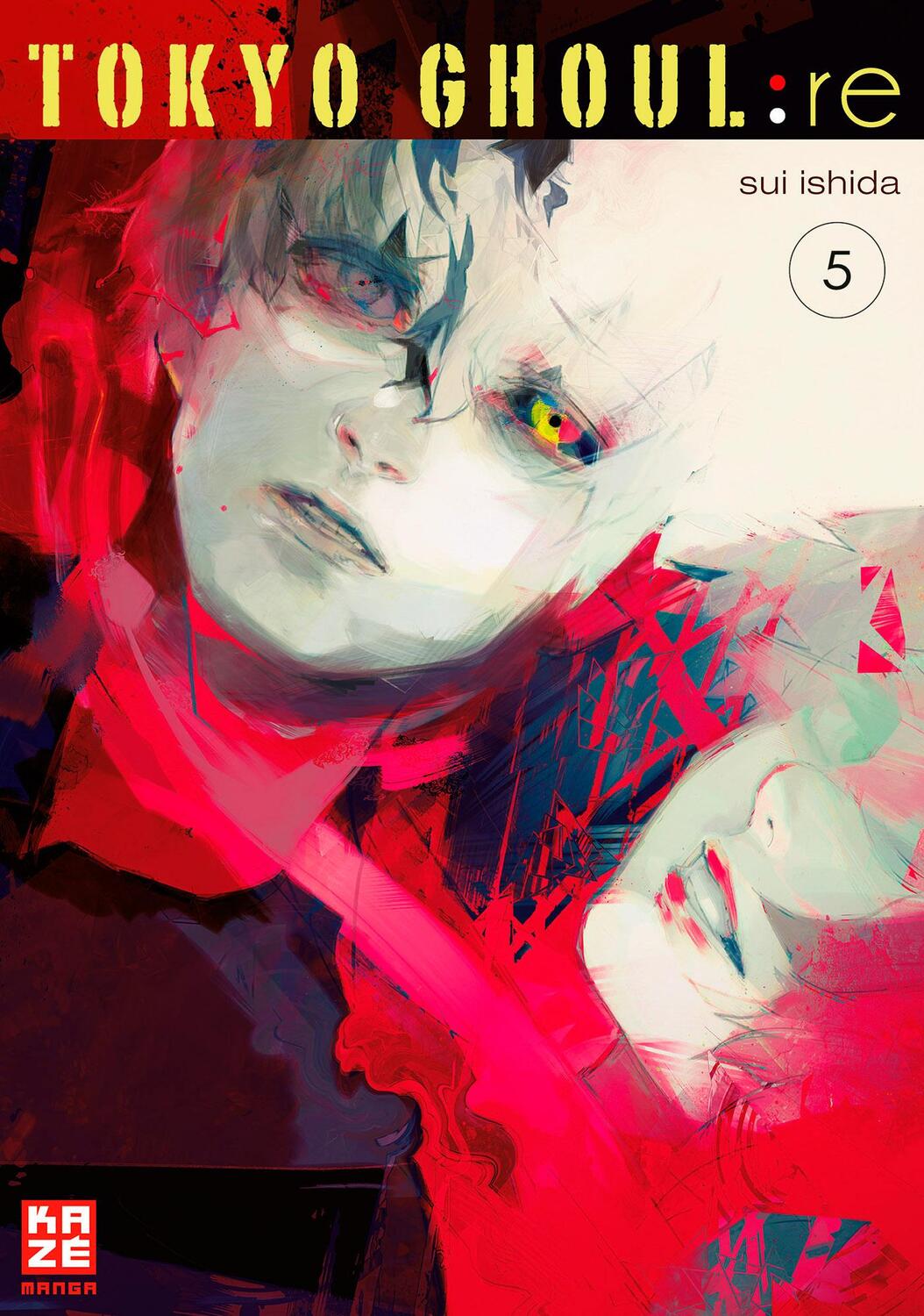 Cover: 9782889215584 | Tokyo Ghoul:re 05 | Sui Ishida | Taschenbuch | Deutsch | 2017