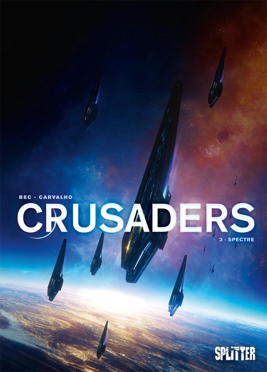 Cover: 9783967920468 | Crusaders. Band 3 | Spectre | Christophe Bec | Buch | Crusaders | 2023