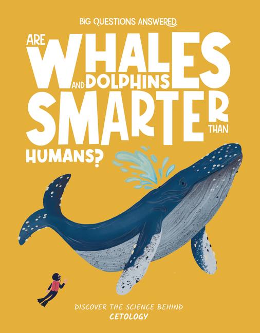 Cover: 9781835691335 | Are Whales and Dolphins Smarter Than Humans? | Cetology | Jeffrey