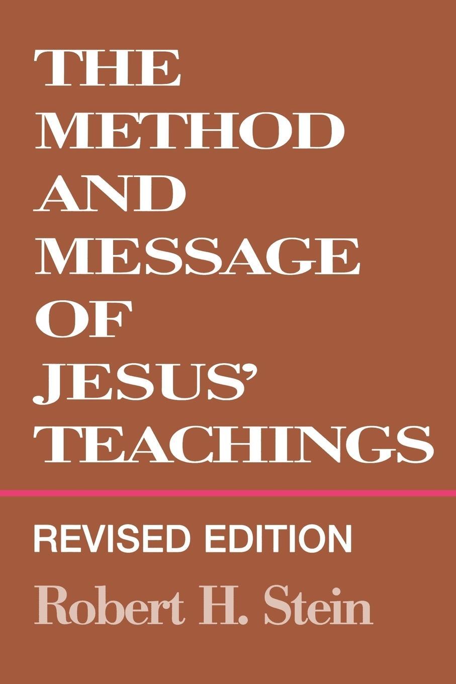 Cover: 9780664255138 | Method and Message of Jesus' Teachings, Revised Edition (Revised)