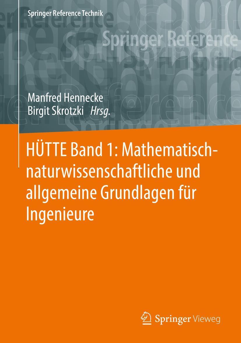 Cover: 9783662643686 | HÜTTE Band 1: Mathematisch-naturwissenschaftliche und allgemeine...
