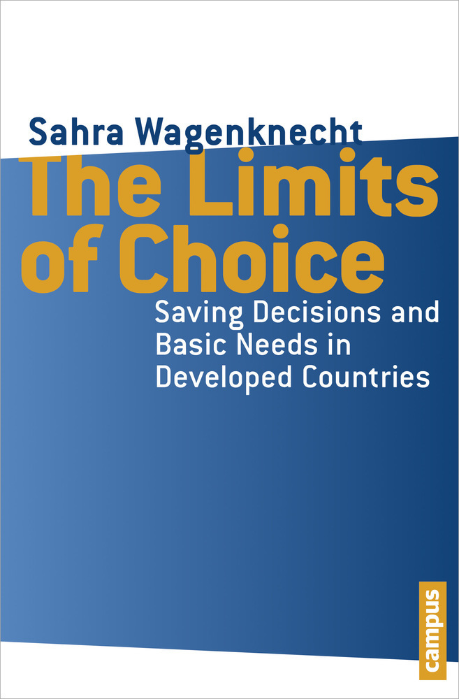 Cover: 9783593399164 | The Limits of Choice | Sahra Wagenknecht | Taschenbuch | 327 S. | 2013