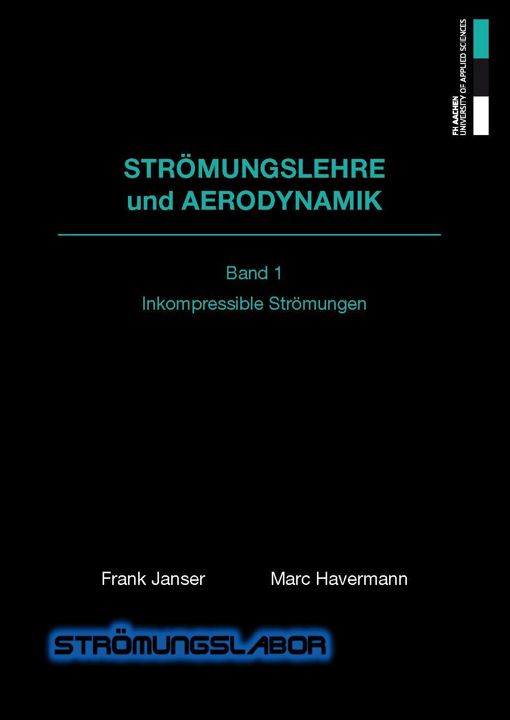 Cover: 9783861304463 | Strömungslehre und Aerodynamik 1 | Inkompressible Strömungen | Buch
