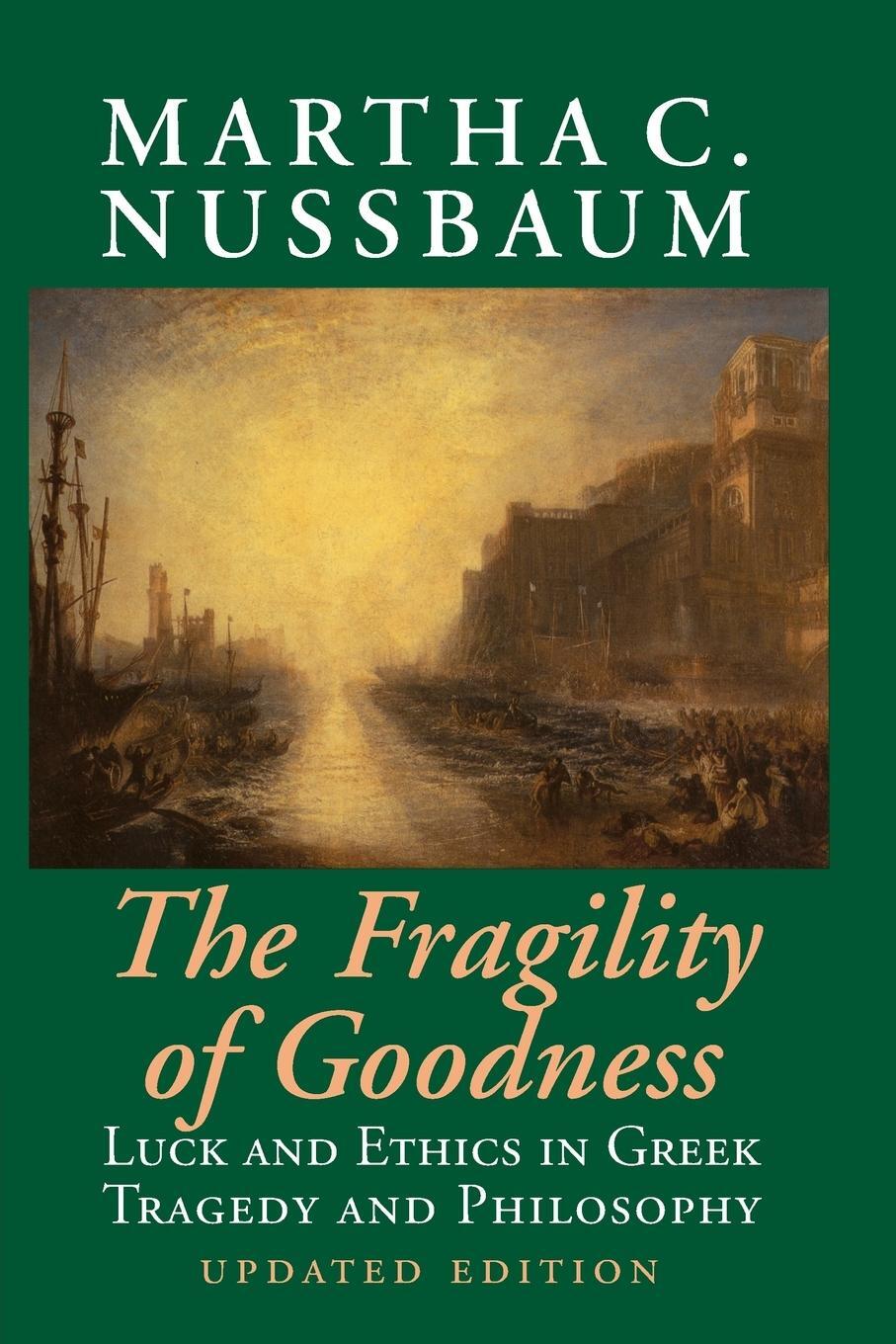 Cover: 9780521794725 | The Fragility of Goodness | Martha C. Nussbaum (u. a.) | Taschenbuch