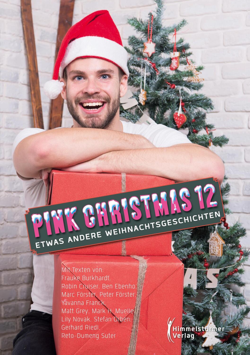 Cover: 9783987580307 | Pink Christmas 12 | Andere Weihnachtsgeschichten | Ben Ebenho (u. a.)
