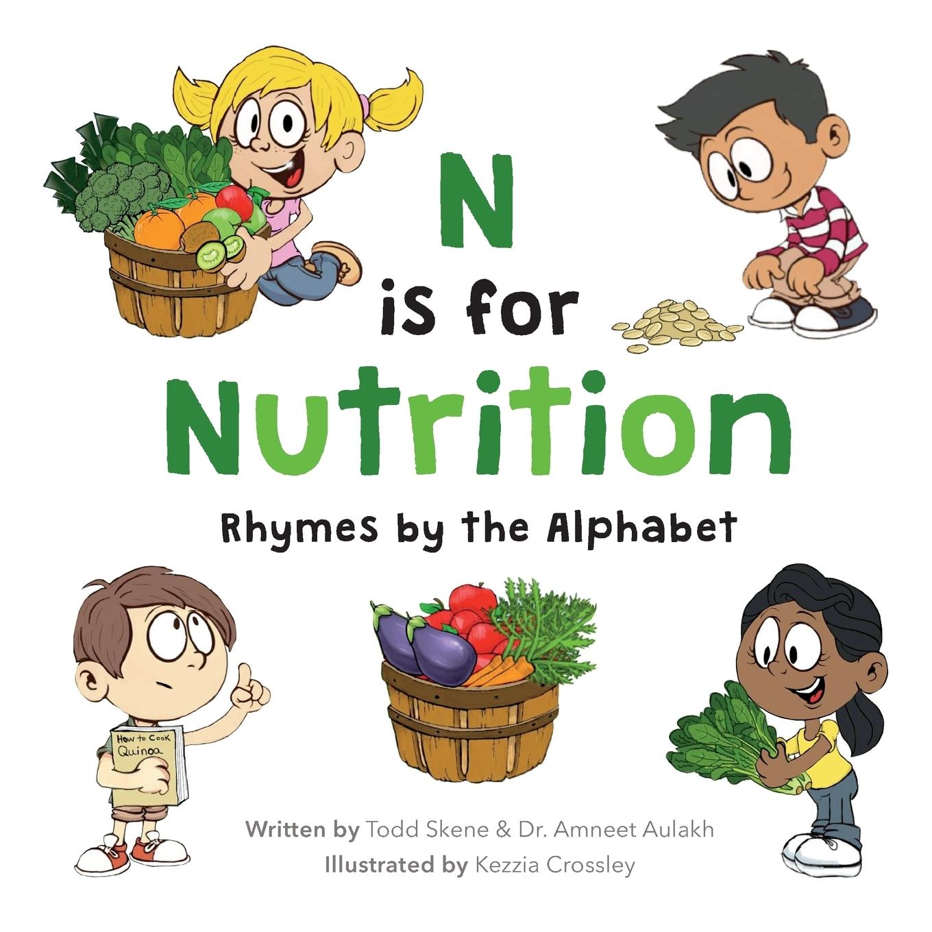 Cover: 9781775114703 | N is for Nutrition | Rhymes by the Alphabet | Todd Skene (u. a.)