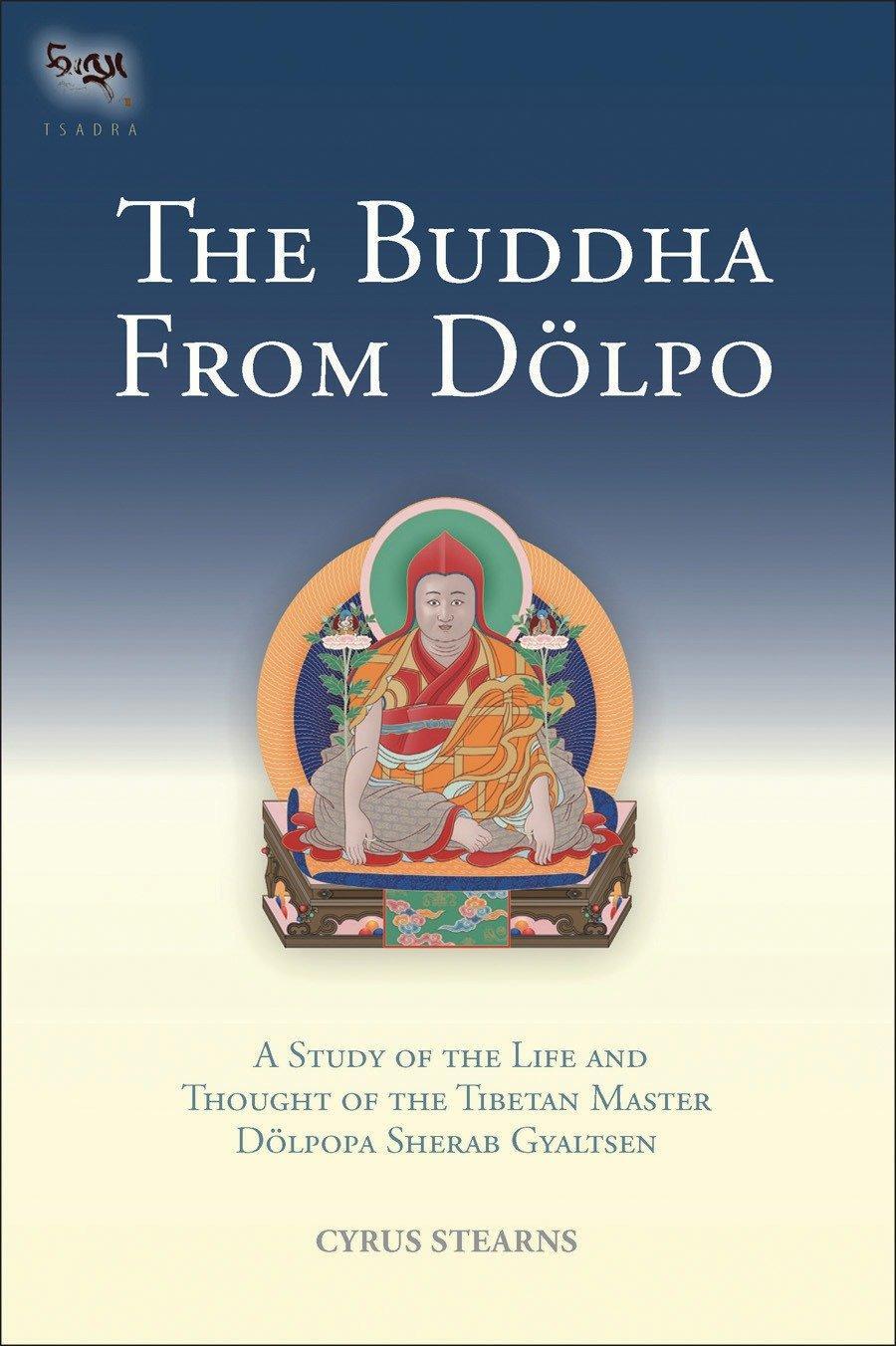 Cover: 9781559393430 | The Buddha from Dolpo: A Study of the Life and Thought of the...