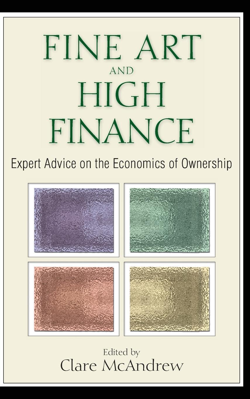 Cover: 9781576603338 | Fine Art and High Finance | Clare McAndrew | Buch | Gebunden | 2010