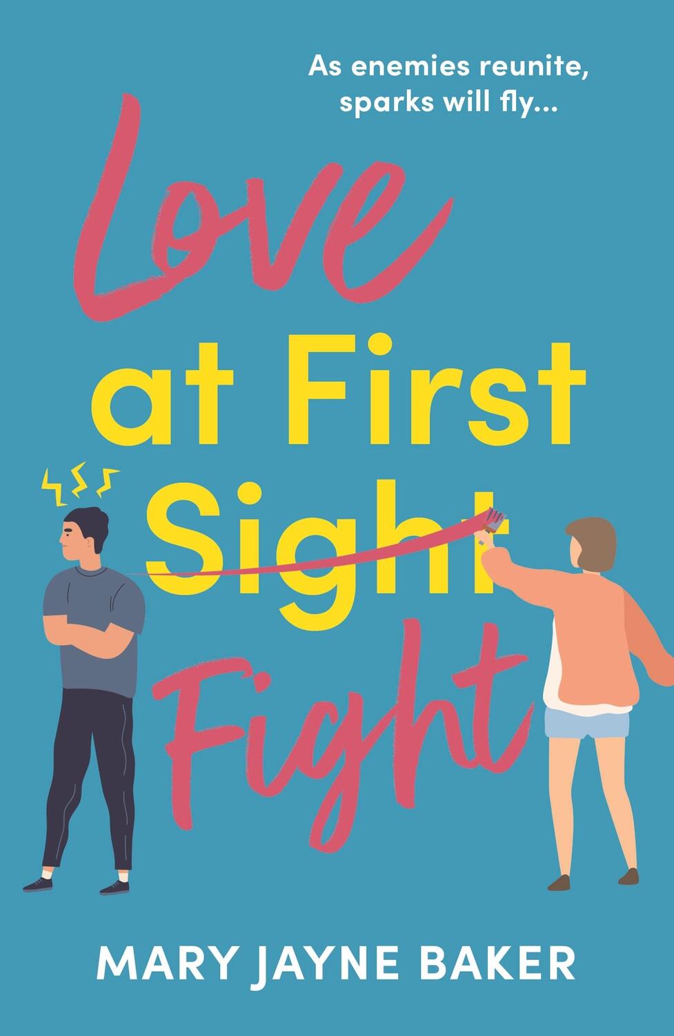 Cover: 9781800246164 | Love at First Fight | The perfect binge-read romcom | Mary Jayne Baker