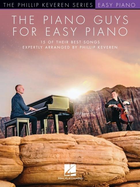 Cover: 9798350113631 | The Piano Guys for Easy Piano - 15 of Their Best Songs Expertly...