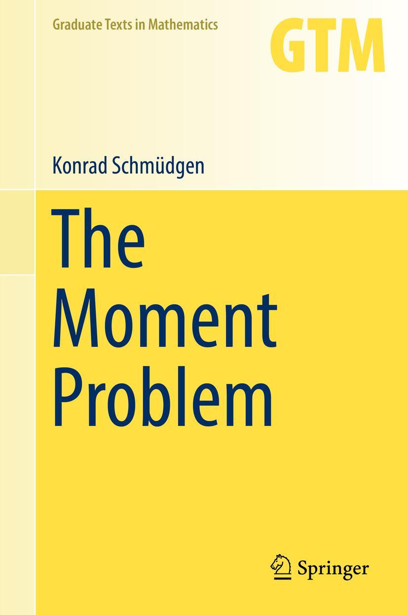 Cover: 9783319645452 | The Moment Problem | Konrad Schmüdgen | Buch | xxiii | Englisch | 2017