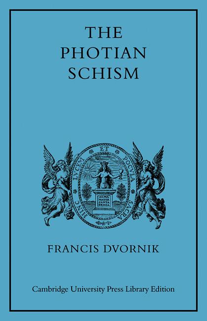 Cover: 9780521101769 | The Photian Schism | History and Legend | Francis Dvornik (u. a.)