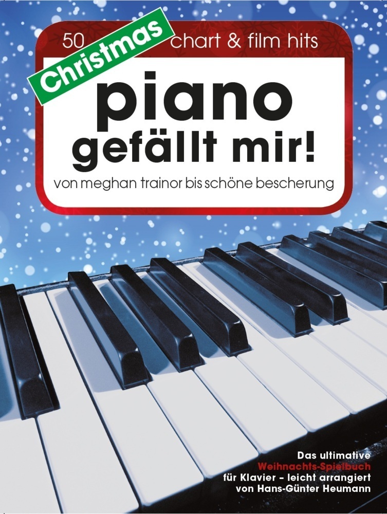 Cover: 9783865438805 | Christmas Piano gefällt mir! | Hans-Günter Heumann | Spiralbindung