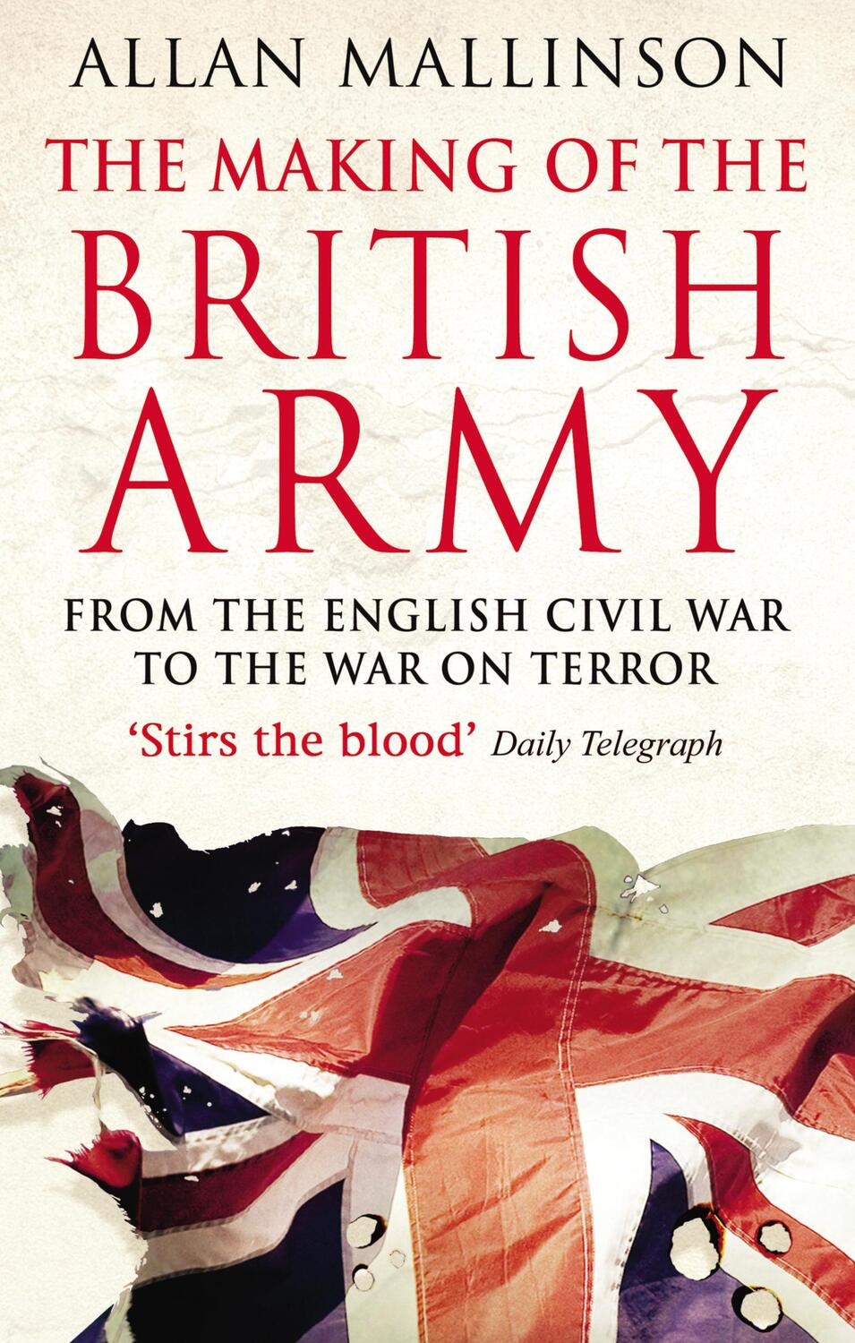 Cover: 9780553815405 | The Making Of The British Army | Allan Mallinson | Taschenbuch | 2011