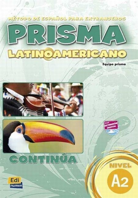 Cover: 9788498481013 | PRISMA LATINOAMERICANO A2 ALUMNO | Taschenbuch | 180 S. | Spanisch