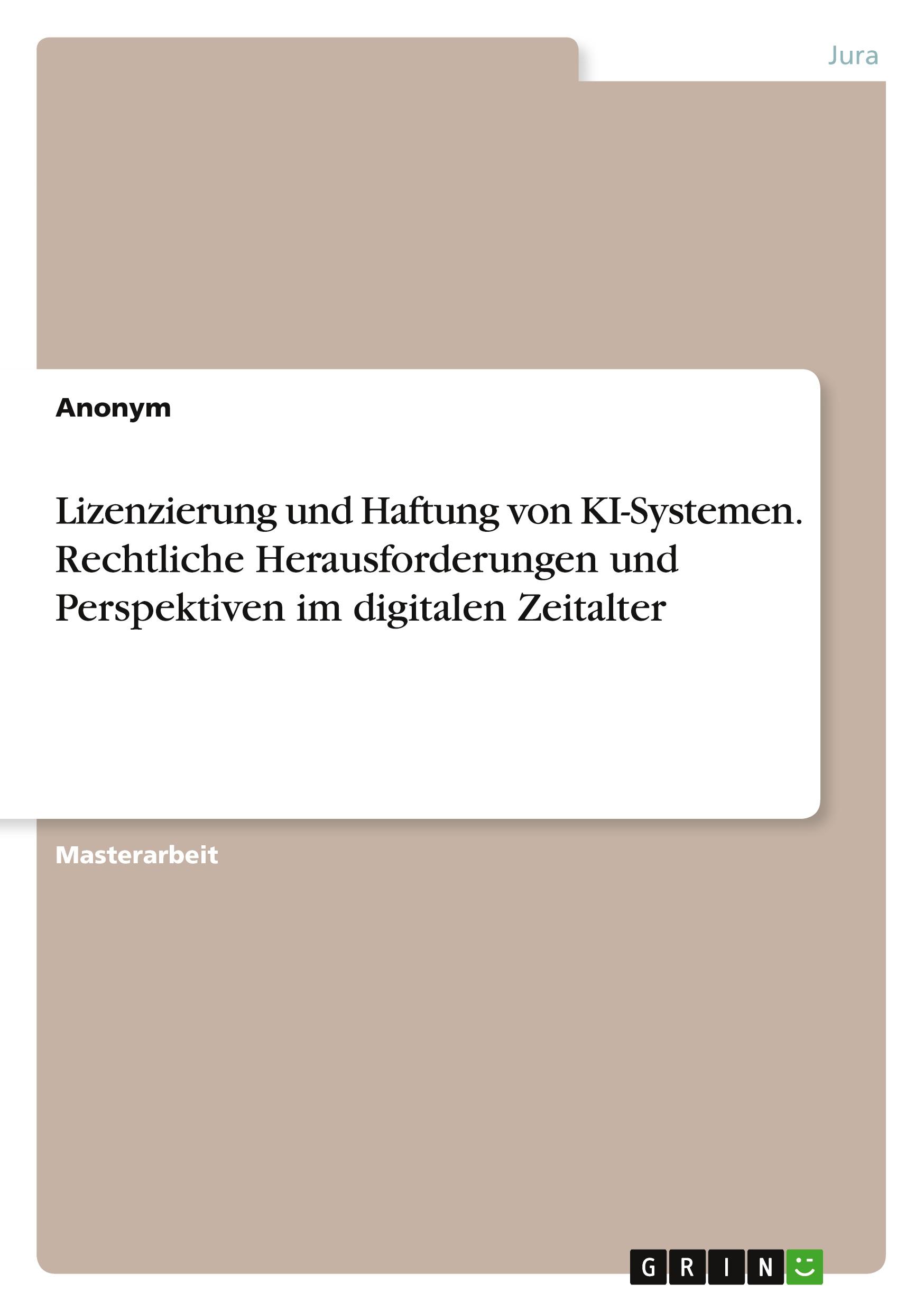 Cover: 9783389092071 | Lizenzierung und Haftung von KI-Systemen. Rechtliche...