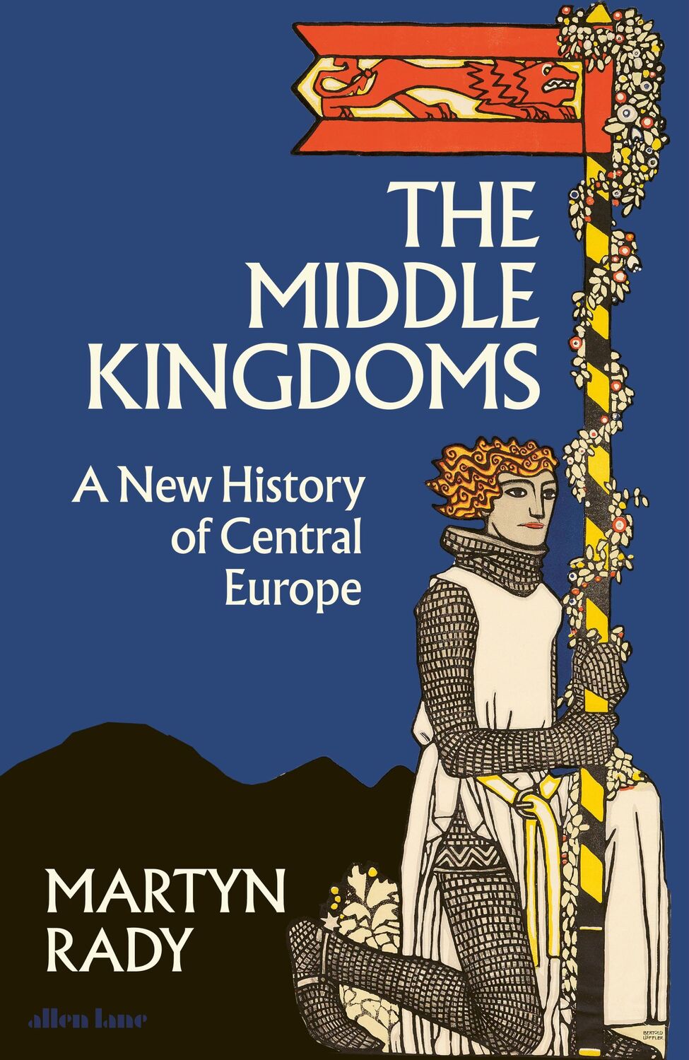 Cover: 9780241506158 | The Middle Kingdoms | A New History of Central Europe | Martyn Rady