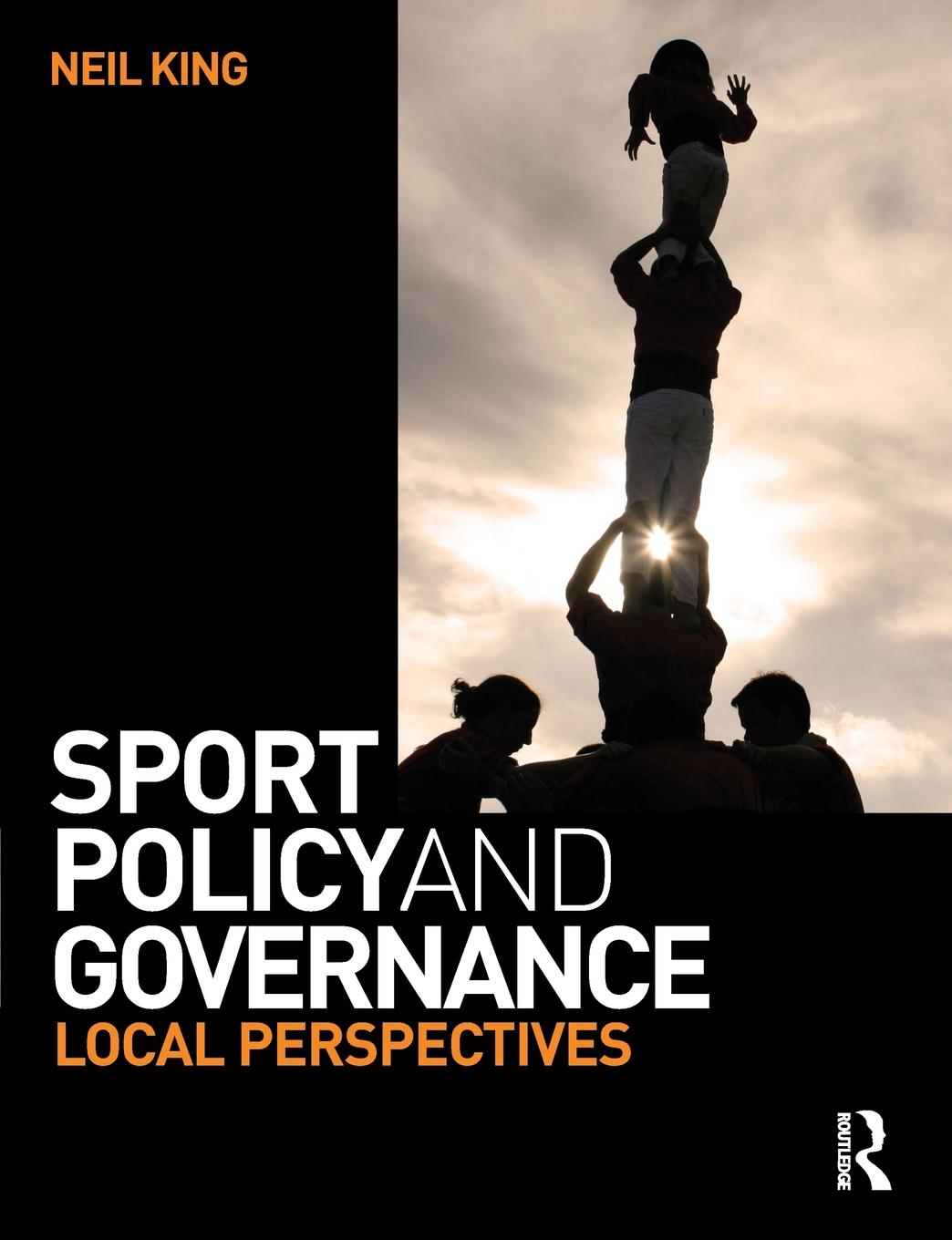 Cover: 9780750685474 | Sport Policy and Governance | Neil King | Taschenbuch | Englisch