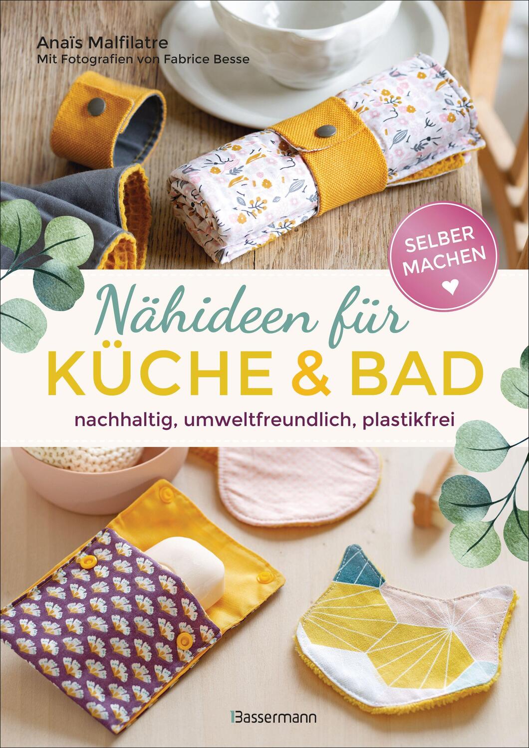 Cover: 9783809443490 | Selbermachen: Nähideen für Küche und Bad | Anaïs Malfilatre | Buch