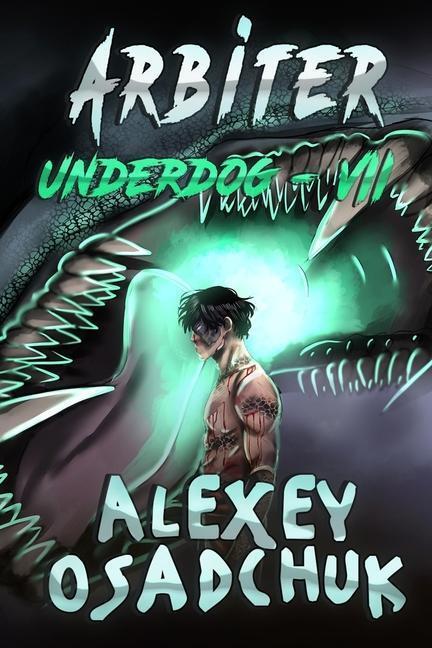 Cover: 9788076194137 | Arbiter (Underdog Book #7): LitRPG Series | Alexey Osadchuk | Buch