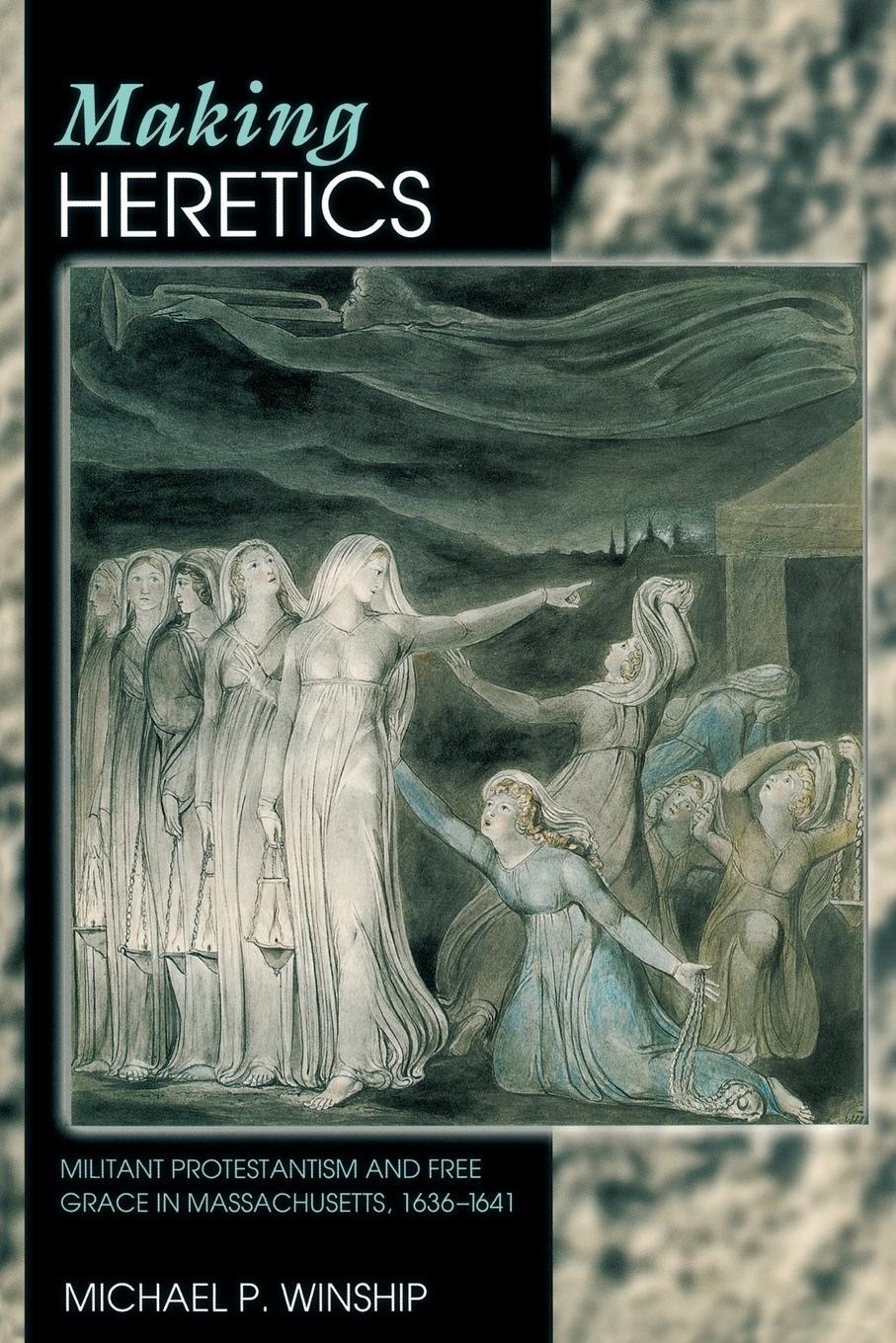 Cover: 9780691165950 | Making Heretics | Michael P. Winship | Taschenbuch | Paperback | 2014