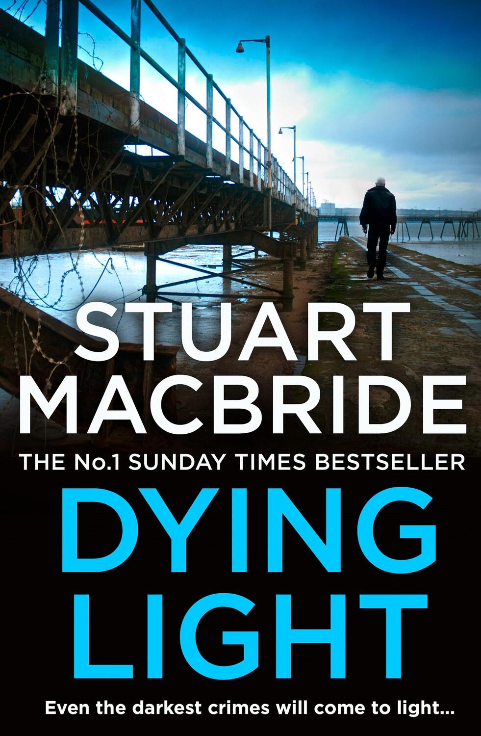 Cover: 9780007419456 | Dying Light | Stuart MacBride | Taschenbuch | Logan McRae | Englisch
