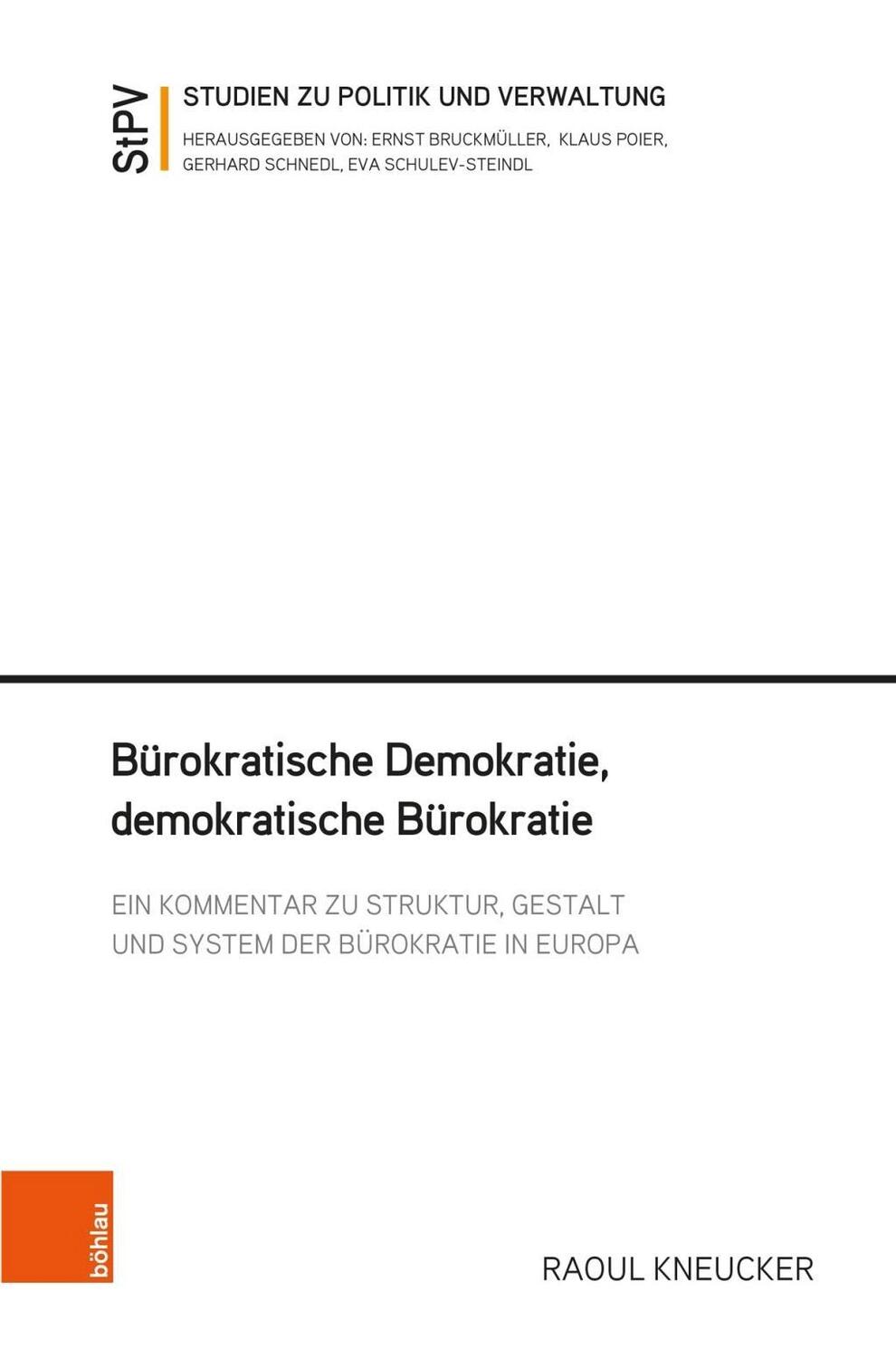 Cover: 9783205209201 | Bürokratische Demokratie, demokratische Bürokratie | Kneucker | Buch