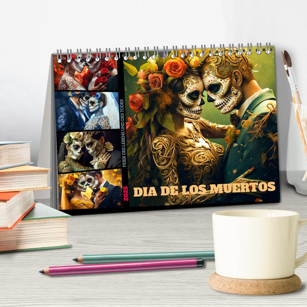 Bild: 9783383880278 | Dia de los Muertos - Feier des Lebens und des Todes (Tischkalender...