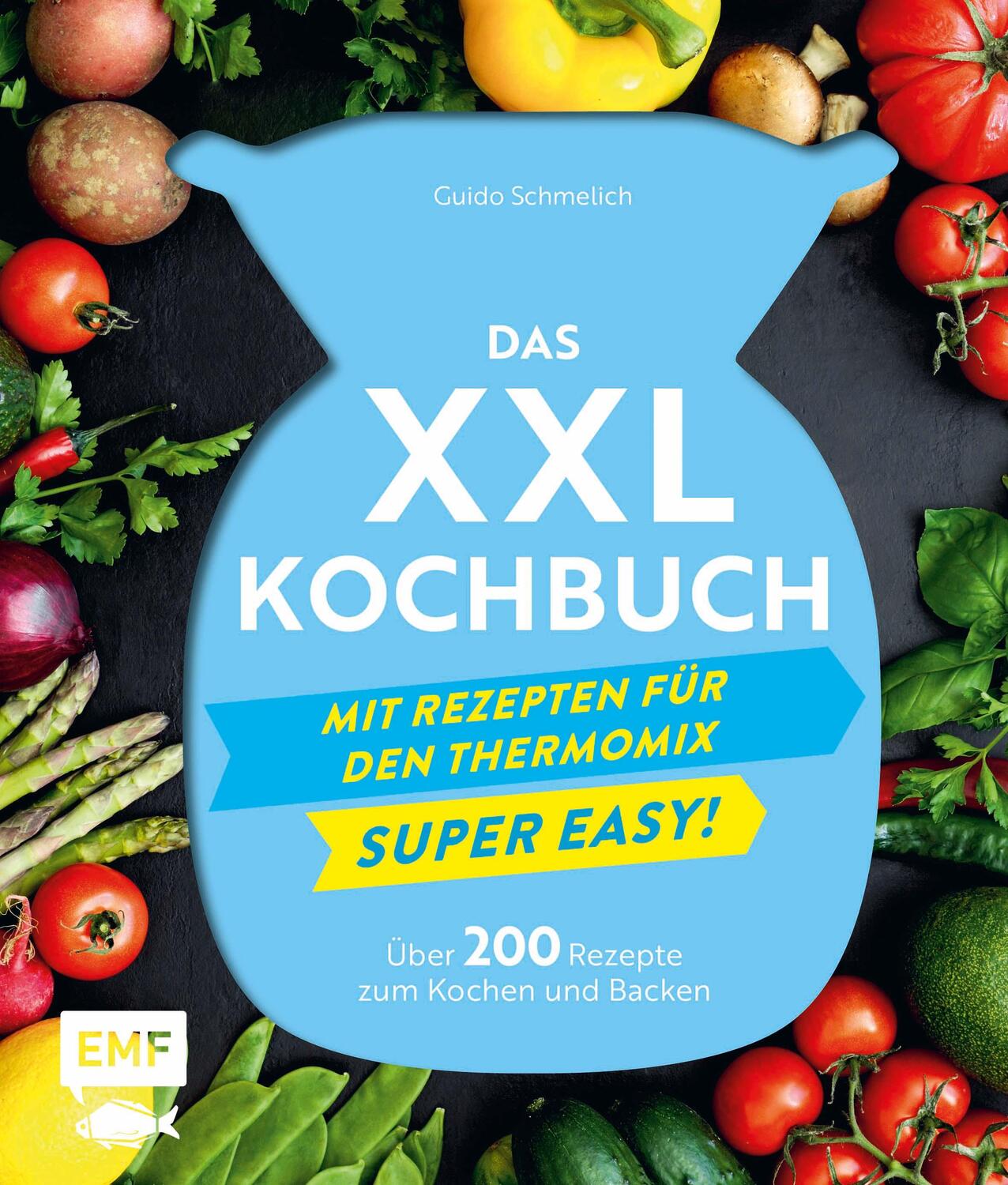 Cover: 9783745902341 | Das XXL-Kochbuch mit Rezepten für den Thermomix - Supereasy | Buch