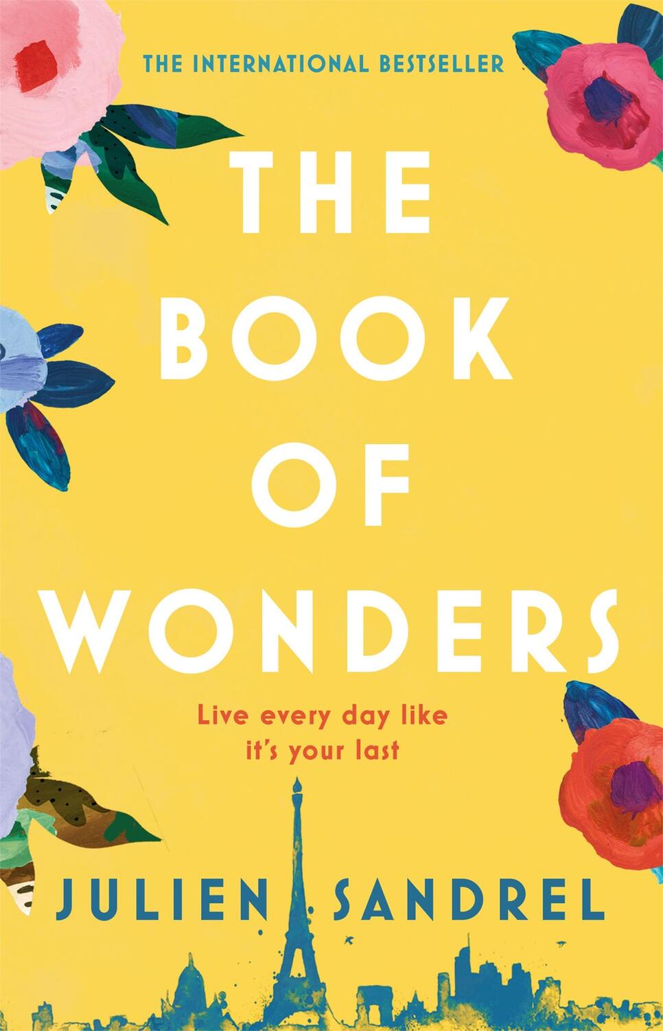 Cover: 9781787473744 | The Book of Wonders | Julien Sandrel | Taschenbuch | 224 S. | Englisch