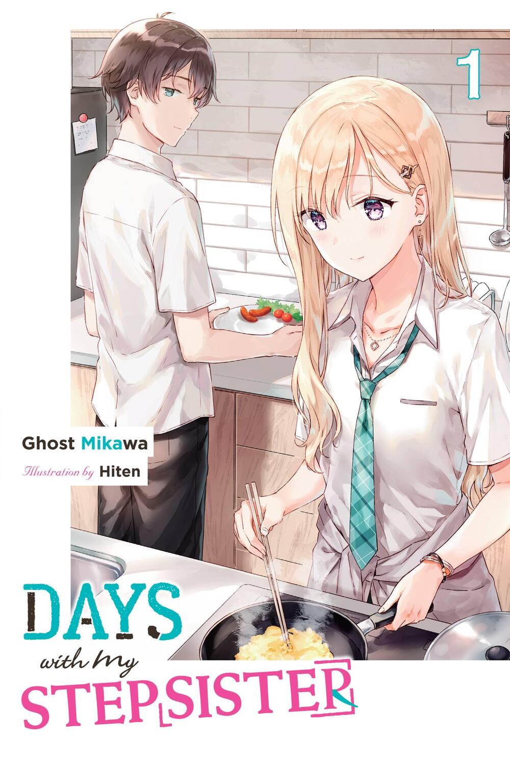 Cover: 9781975372033 | Days with My Stepsister, Vol. 1 (light novel) | Ghost Mikawa | Buch