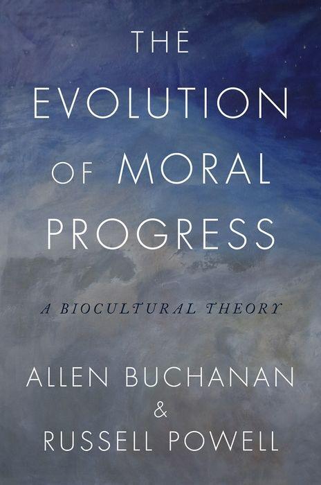 Cover: 9780190868413 | The Evolution of Moral Progress | A Biocultural Theory | Buch | 2018