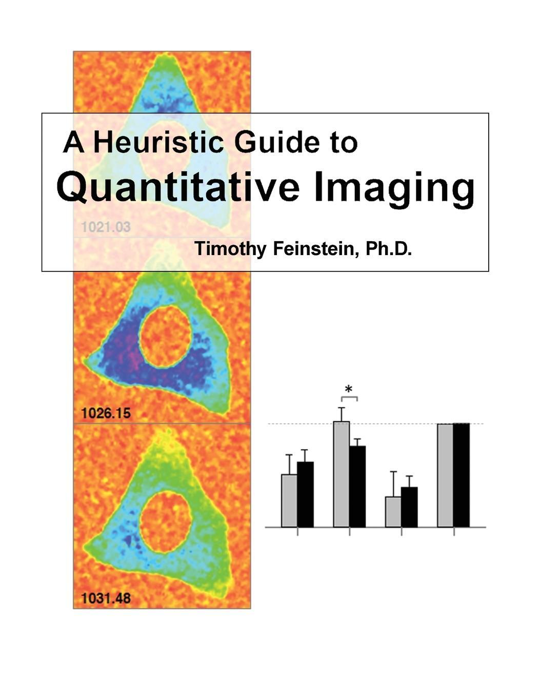 Cover: 9781916540002 | A Heuristic Guide to Quantitive Imaging | Timothy Feinstein | Buch