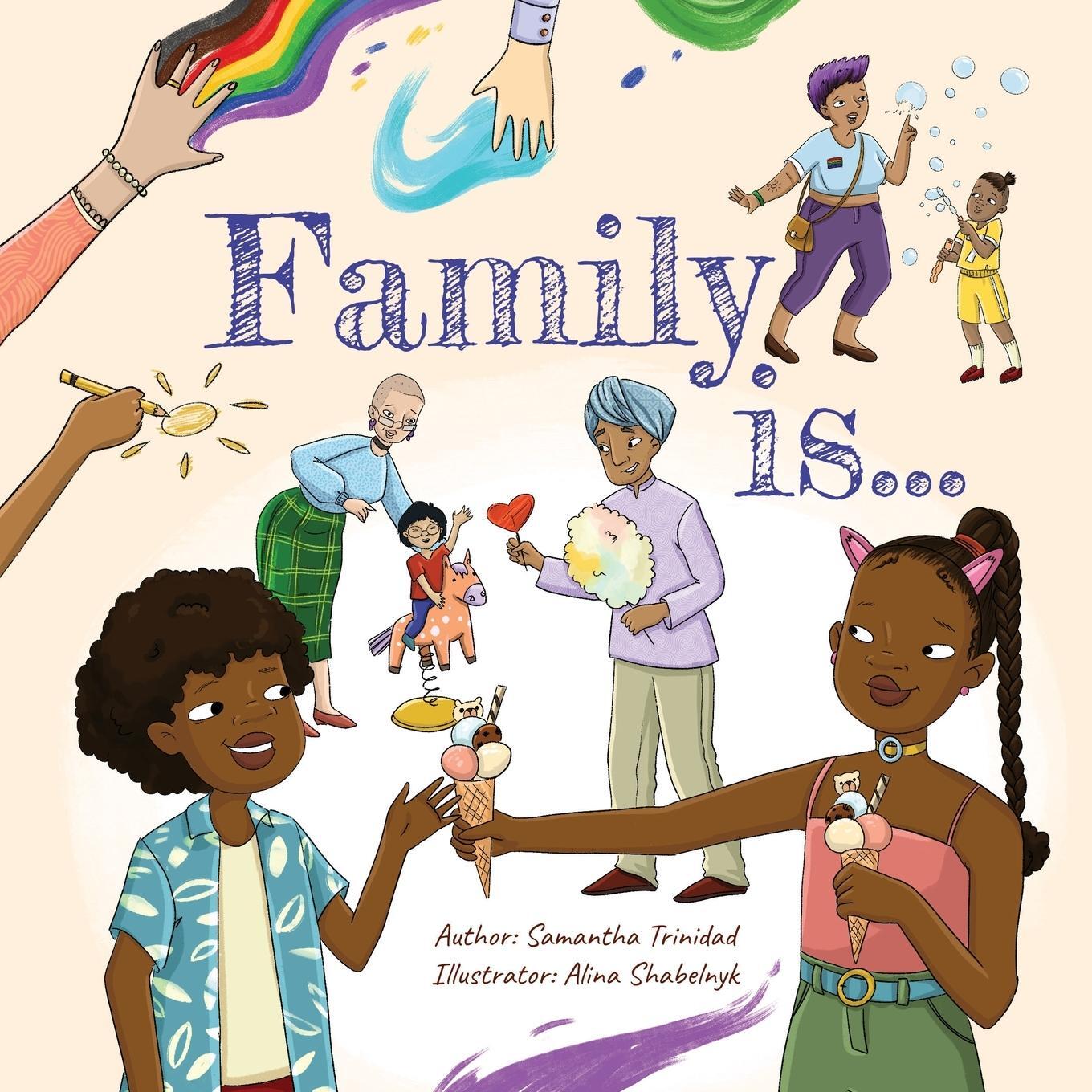 Cover: 9780645542714 | Family is | Samantha Trinidad | Taschenbuch | Paperback | Englisch