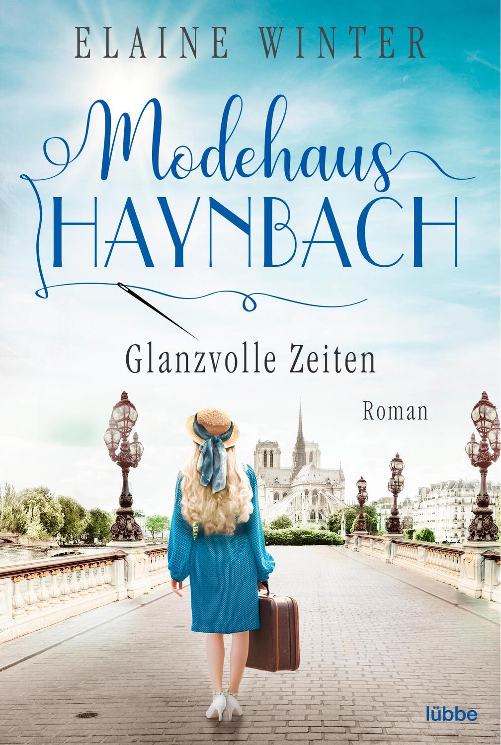 Cover: 9783404183883 | Modehaus Haynbach - Glanzvolle Zeiten | Roman | Elaine Winter | Buch