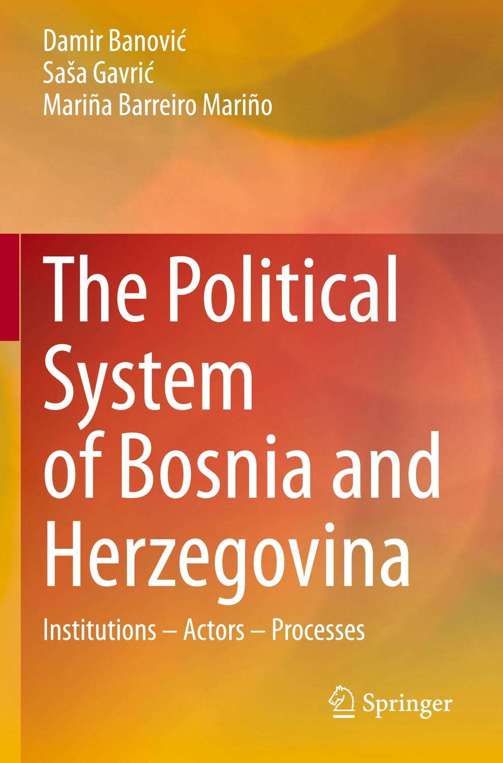 Cover: 9783030543891 | The Political System of Bosnia and Herzegovina | Damir Banovi¿ (u. a.)