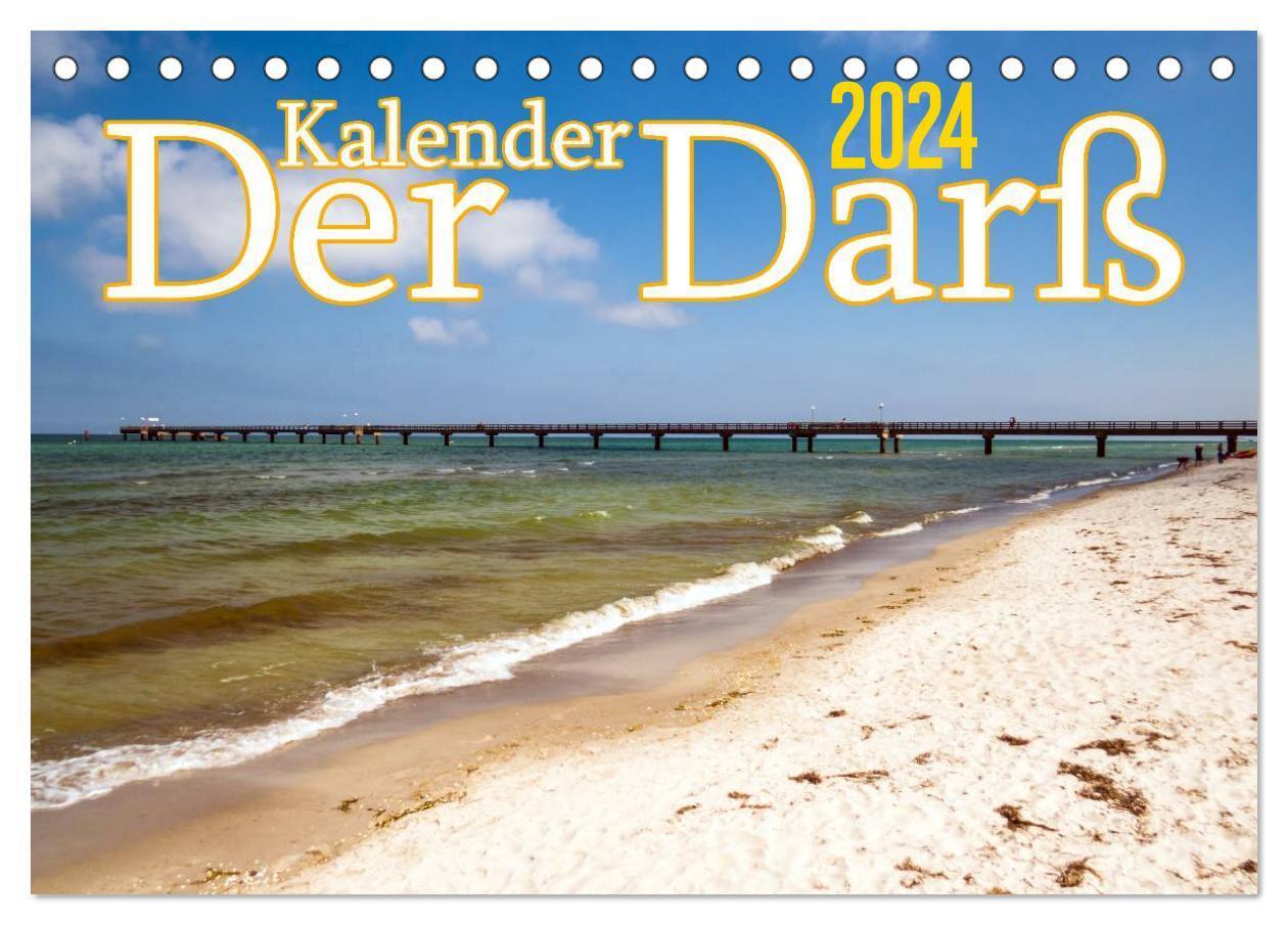 Cover: 9783383587986 | Der Darß Kalender (Tischkalender 2024 DIN A5 quer), CALVENDO...