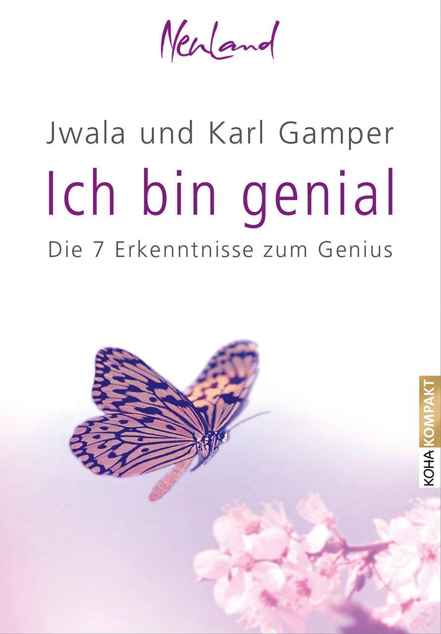 Cover: 9783867282673 | Ich bin genial | Die sieben Erkenntnisse zum Genius | Gamper (u. a.)