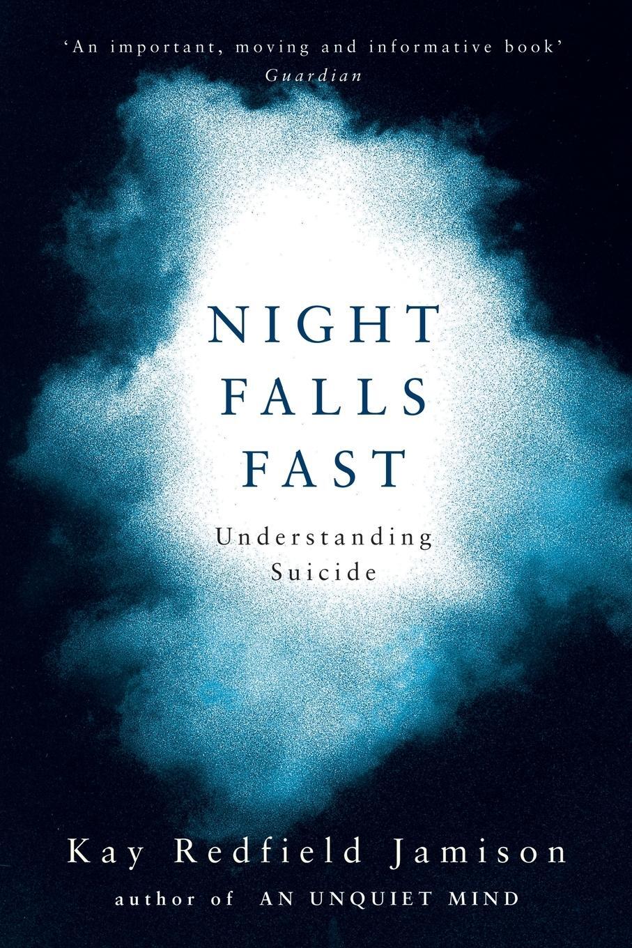 Cover: 9781447219569 | Night Falls Fast | Understanding Suicide | Kay Redfield Jamison | Buch