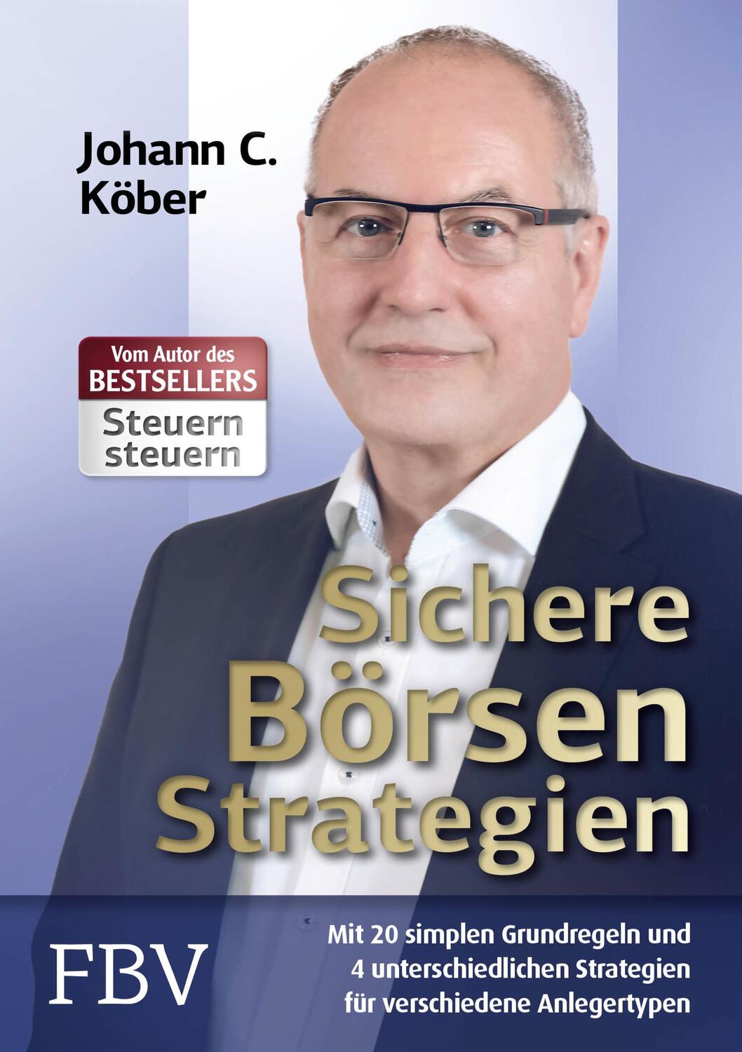 Cover: 9783959721066 | Sichere Börsenstrategien | Johann C. Köber | Buch | Deutsch | 2018