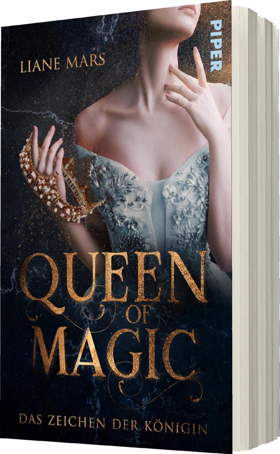 Bild: 9783492504560 | Queen of Magic - Das Zeichen der Königin | Liane Mars | Taschenbuch