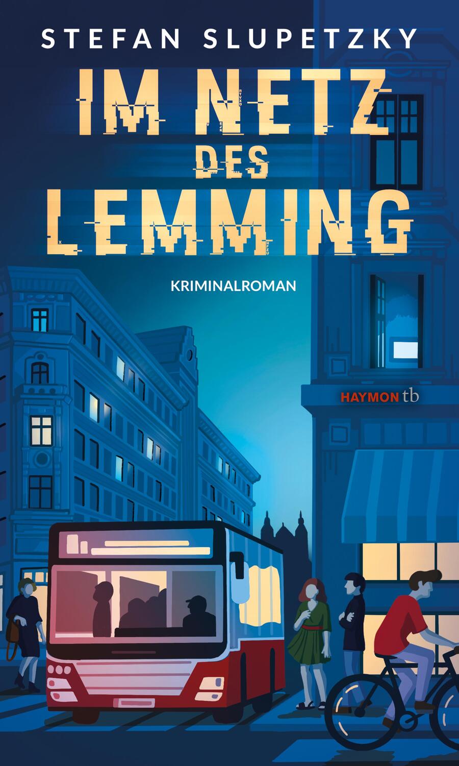 Cover: 9783709979426 | Im Netz des Lemming | Kriminalroman | Stefan Slupetzky | Taschenbuch