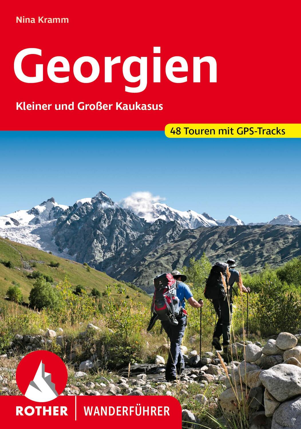 Cover: 9783763345250 | Georgien | Kleiner und Großer Kaukasus. 48 Touren mit GPS-Tracks
